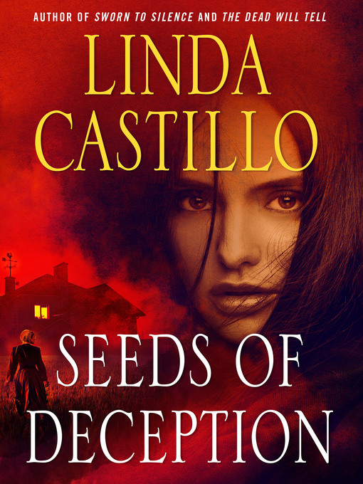 Title details for Seeds of Deception by Linda Castillo - Available